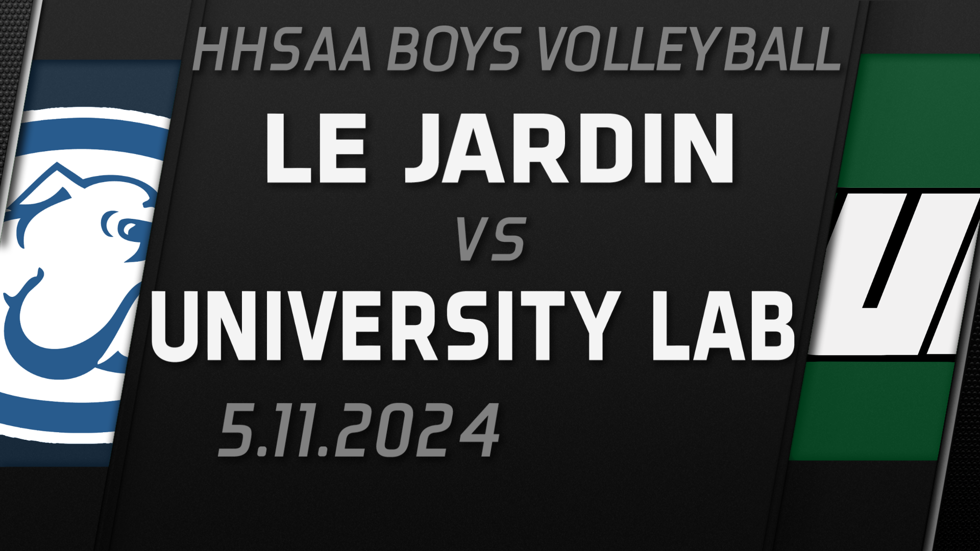 2024 HHSAA Boys Volleyball D2 Championship: Le Jardin Academy vs ...